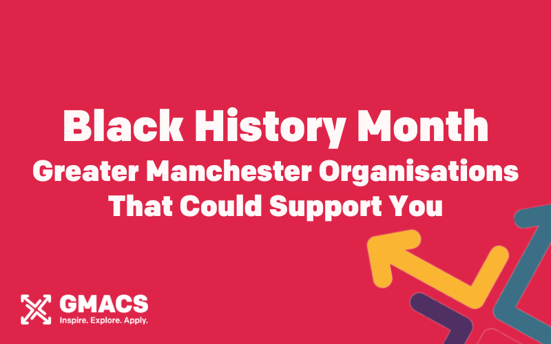 Red background with GMACS logo. Text reads: "Black History Month. Greater Manchester Organisations That Could Support You."