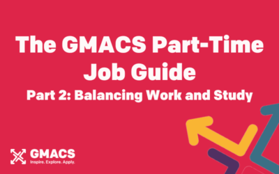 The GMACS Part Time Job Guide Part 2: Balancing Work and Study